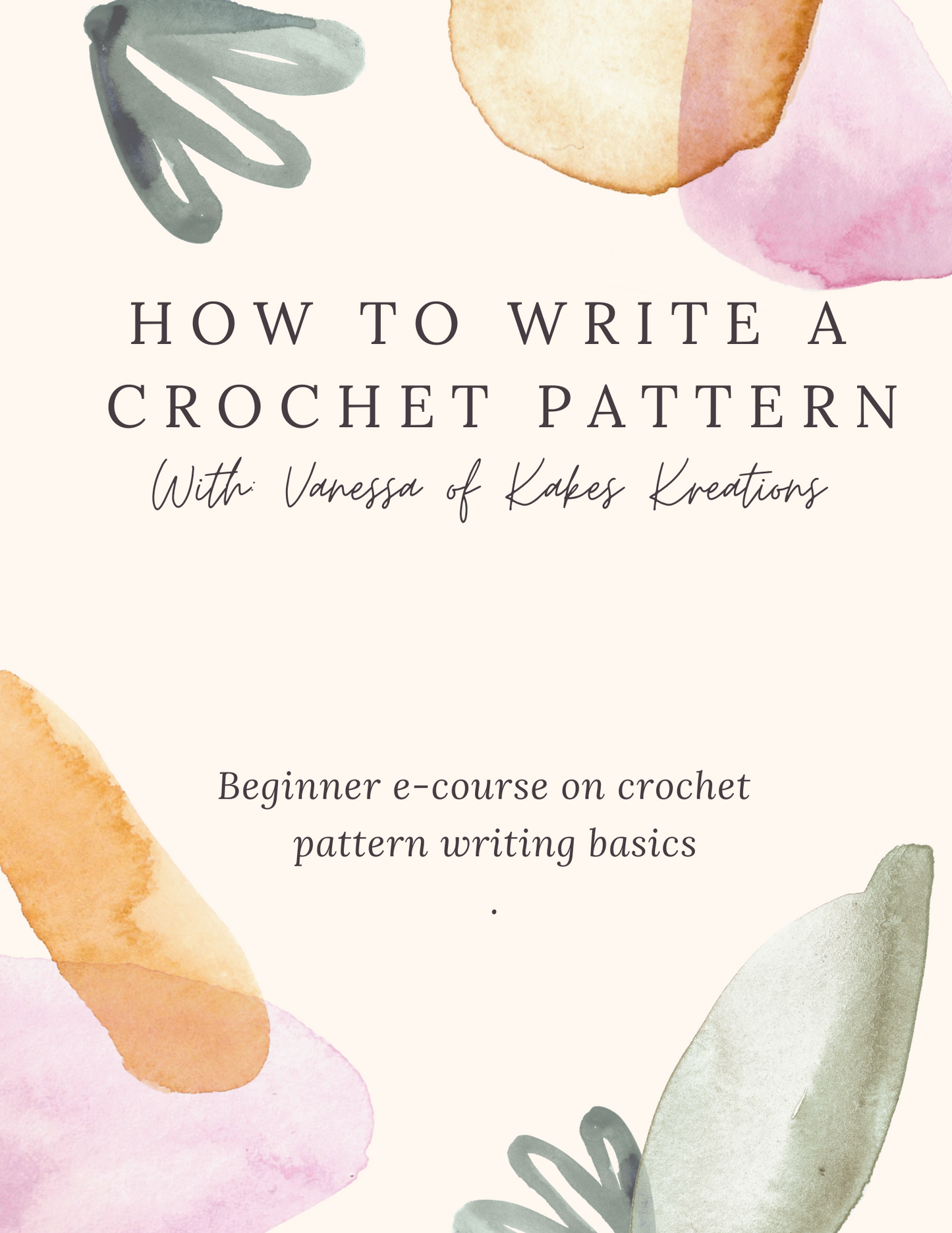 E-course : How to write crochet! Crochet pattern writing basics