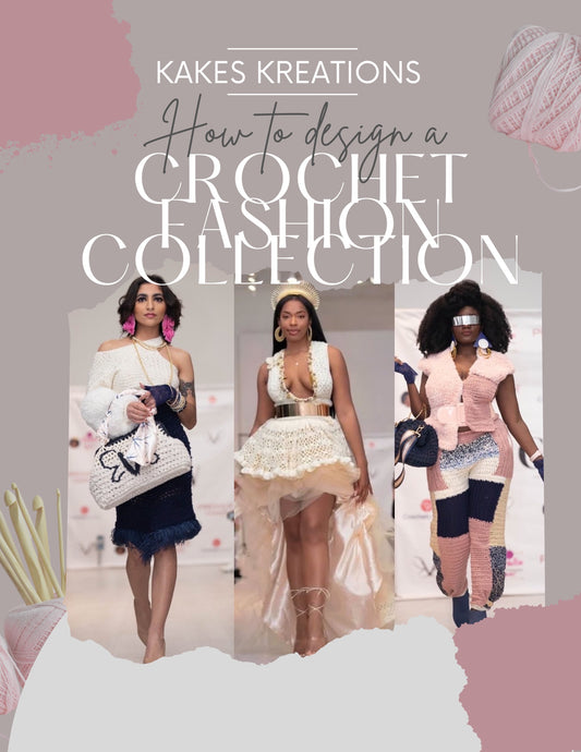How to Design a Crochet Fashion Collection