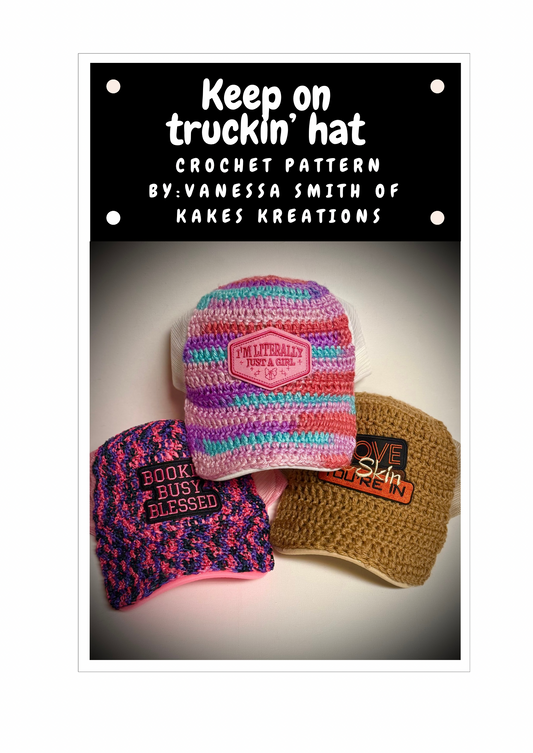 Pattern- Keep on truckin hat